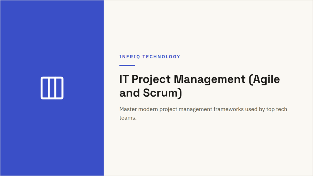 IT Project Management (Agile and Scrum)